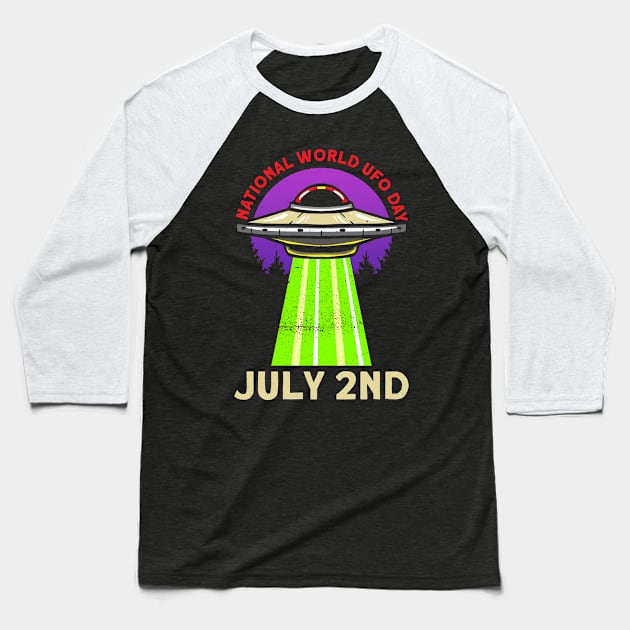 National World UFO Day - July 2nd - Ufo Alien Conspiracy Baseball T-Shirt by Anassein.os